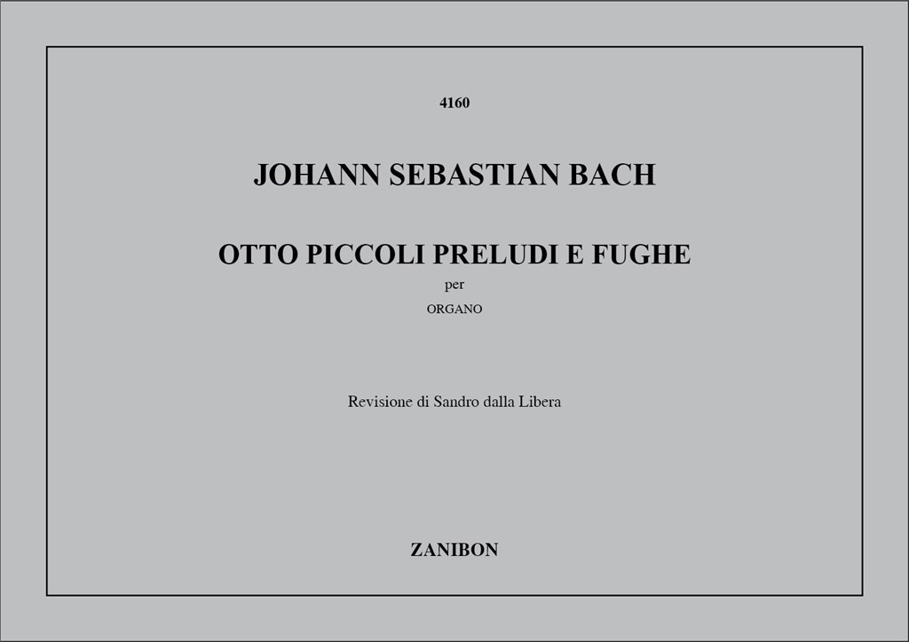 8 Piccoli Preludi E Fughe